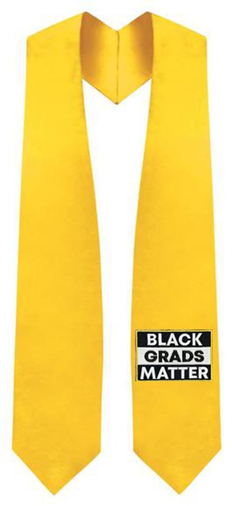 Gold BLACK GRADS MATTER Graduation Stole - Graduation Attire